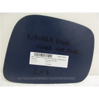 NISSAN NAVARA D40 - 12/2005 to 03/2015 - UTE - LEFT SIDE MIRROR - FLAT GLASS ONLY - NEW - 235 x 160h- only suits AMPAS 8699-E4-022676