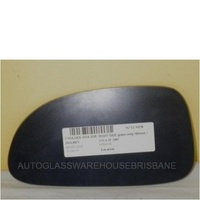 VHOLDEN VIVA JF - 10/2005 to 4/2009 - 5DR HATCH - DRIVERS - RIGHT SIDE MIRROR - FLAT GLASS ONLY - 185MM X 97MM - NEW