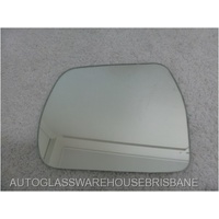 suitable for TOYOTA KLUGER MCU20R - 10/2003 to 7/2007 - 4DR WAGON - PASSENGERs - LEFT SIDE MIRROR GLASS - FLAT GLASS ONLY - 161MM X 138MM