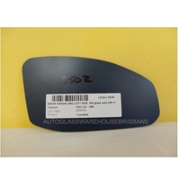 NISSAN 350Z - 12/2002 to 4/2009 - 2DR COUPE  - PASSENGERS - LEFT SIDE MIRROR - FLAT GLASS ONLY - 155MM X 90MM - NEW