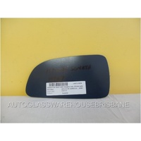 HYUNDAI SONATA NF - 6/2005 to 4/2010 - 4DR SEDAN - DRIVERS - RIGHT SIDE MIRROR - FLAT GLASS ONLY - 191MM X 97MM - NEW