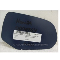 HONDA ODYSSEY RB1A - 6/2004 to 6/2006 - 5DR WAGON - LEFT SIDE MIRROR - FLAT GLASS ONLY (184mm X114 mm) - NEW