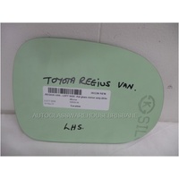 suitable for TOYOTA REGIUS - 1/1997 to 1/2005 - VAN - LEFT SIDE FLAT MIRROR GLASS ONLY - 203MM X 143MM HIGH - NEW