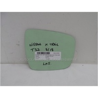 NISSAN X-TRAIL T32 - 3/2014 to 11/2022 - 5DR WAGON - LEFT SIDE MIRROR - FLAT GLASS ONLY - 173mm WIDE X 137mm HIGH - NEW
