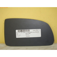 KIA RIO JB - 8/2005 to 8/2011 - SEDAN/HATCH - LEFT SIDE MIRROR - NON-HEATED GLASS ONLY - 180MM WIDE X 100MM HIGH - NEW