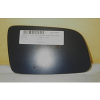 HOLDEN ASTRA TS - 8/1998 to 9/2005 - SEDAN/HATCH - LEFT SIDE MIRROR - FLAT GLASS ONLY - 160MM WIDE X 100MM HIGH - NEW