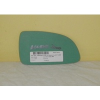 HYUNDAI ACCENT - 3DR HATCH 5/00>4/06 - LEFT SIDE MIRROR (flat glass only-non heated) - 167 wide X 95 high- NEW