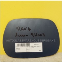 suitable for TOYOTA RAV4 20 SERIES (ACR21) - 7/2000 to 9/2003 - 3DR/5DR WAGON - LEFT SIDE MIRROR - FLAT GLASS ONLY - 177MM WIDE X 125MM HIGH - NEW