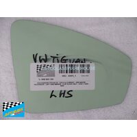 VOLKSWAGEN TIGUAN AD1 - 5/2016 to 4/2025 - 5DR WAGON - PASSENGER - LEFT SIDE MIRROR - FLAT GLASS ONLY - 125H X 160W - NEW