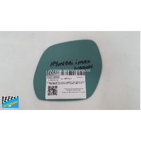 HYUNDAI iMAX KMHWH - 2/2008 to CURRENT - VAN - DRIVER - RIGHT SIDE MIRROR - FLAT GLASS ONLY - 182MM  x 160MM - NEW