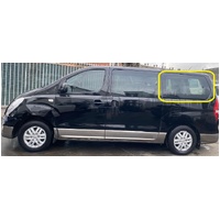 HYUNDAI iLOAD KMFWBH - 2/2008 to CURRENT - VAN - LEFT SIDE REAR BONDED FIXED WINDOW GLASS - PRIVACY TINTED - (LIMITED-CALL FOR STOCK) - NEW