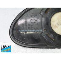 HYUNDAI SONATA EF - 8/1998 TO 5/2005 - 4DR SEDAN - DRIVERS - RIGHT SIDE VIEW MIRROR - WITH BACKING PLATE - (SECOND-HAND)