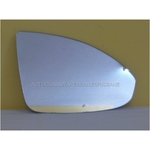 HOLDEN CRUZE JG/JH - 5/2009 to 12/2016 - 4DR SEDAN - DRIVERS - RIGHT SIDE MIRROR - FLAT GLASS ONLY - 185MM X 118MM - NEW
