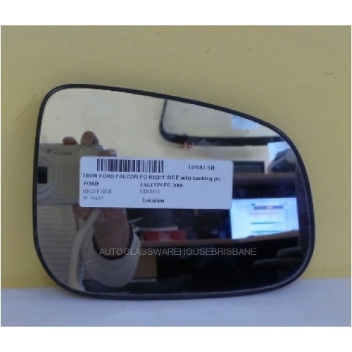 FORD FALCON FG SERIES - 5/2008 to 10/2014 - 4DR SEDAN - DRIVERS - RIGHT SIDE MIRROR - WITH BACKING PLATE - (SECOND HAND)