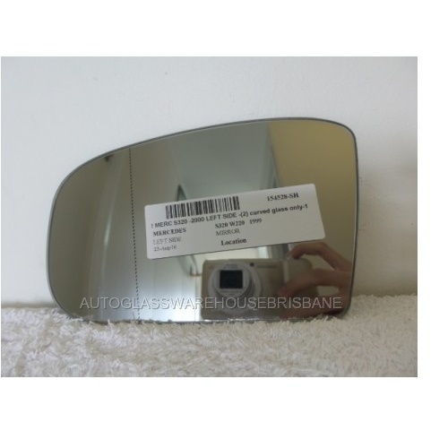 MERCEDES S CLASS W220 - 4/1999 to 4/2006 - 4DR SEDAN - LEFT SIDE MIRROR - FLAT GLASS ONLY -165 x 105-(Round corners) - (Second-hand)