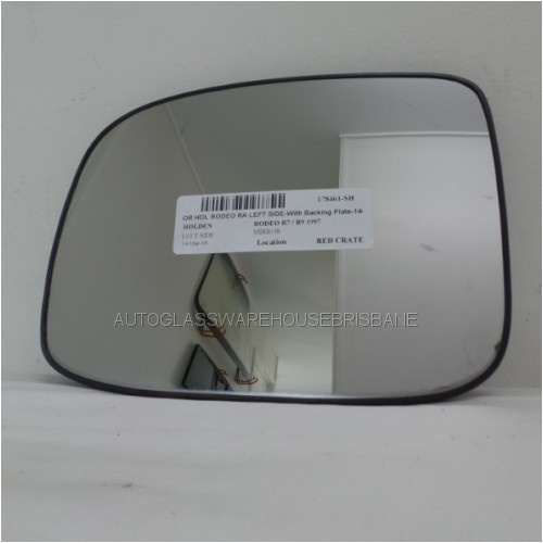 HOLDEN RODEO RA - 12/2002 to 7/2008 - UTILITY - PASSENGERS - LEFT SIDE MIRROR - FLAT GLASS WITH BACKING PLATE - (Second-hand)