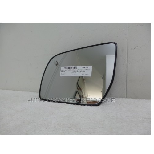 MAZDA BT-50 UP - 10/2011 to 5/2020 - 2/4 DOOR & EXTRA CAB - LEFT SIDE MIRROR - WITH BACKING - CURVED GLASS - FoMoCo Z002-001-02LH - (SECOND-HAND)