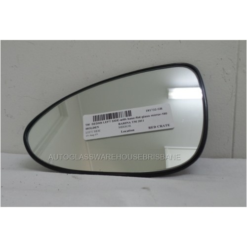 HOLDEN BARINA TM - 10/2011 to CURRENT - 5DR HATCH - PASSENGERS - LEFT SIDE MIRROR - WITH BASE - FLAT GLASS - 180MM WIDE X 120MM TALL - (Second-hand)
