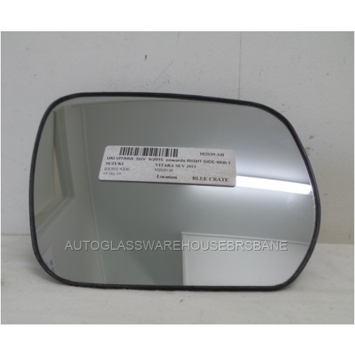 SUZUKI VITARA - 9/2015 TO CURRENT - 4DR WAGON - DRIVERS - RIGHT SIDE MIRROR - WITH BACKING PLATE - (Second-hand)