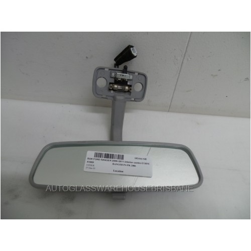 FORD RANGER PJ/PK / MAZDA BT50 - 12/2006 to 9/2011 - UTE - CENTER INTERIOR REAR VIEW MIRROR - E13010146 - (Second-hand)
