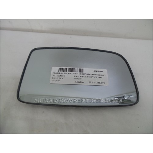 MITSUBISHI LANCER CG / CH - 7/2002 to 8/2007 - 4DR SEDAN - DRIVERS - RIGHT SIDE MIRROR - WITH BACKING PLATE - MR520317