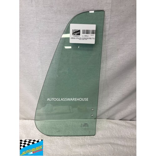 NISSAN UD - 10/1995 to 7/2011 - CK/CW/MK/PK/MK5 SERIES - TRUCK - PASSENGERS - LEFT SIDE FRONT QUARTER GLASS - GREEN - 2 HOLE - 540mm X 280mm - NEW