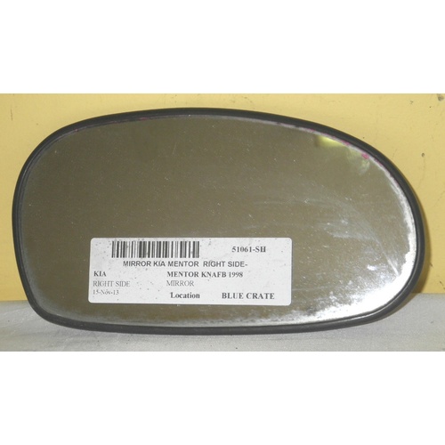 KIA MENTOR KNAFB - 5/1998 to 4/2000 - 5DR HATCH - DRIVERS - RIGHT SIDE MIRROR - FLAT GLASS ONLY - (Second-hand)