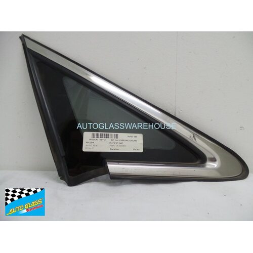 MAZDA CX-7 - 11/2007 to 02/2012 - 5DR WAGON - DRIVERS - RIGHT SIDE FRONT QUARTER GLASS (CHROME ENCAPSULATED) - (Second-hand)