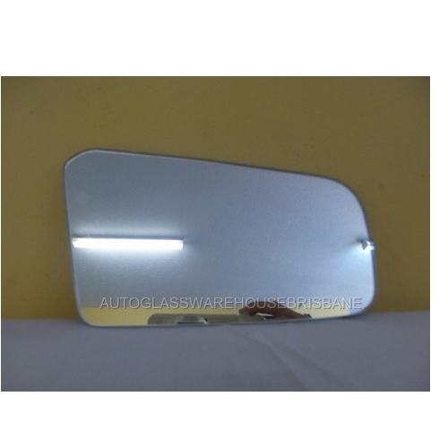 MAZDA 121 BUBBLE - 12/1990 to 12/1997 - 4DR SEDAN - DRIVERS - RIGHT SIDE MIRROR - FLAT GLASS ONLY - 160MM x 90MM -(BUBBLE) - NEW