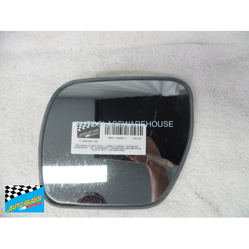 MITSUBISHI PAJERO NS/NT - 11/2006 to CURRENT - 4DR WAGON - PASSENGER - LEFT SIDE MIRROR - GENUINE WITH BACKING PLATE 7632A107-29-01 - (SECOND-HAND)